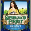 Sherwood Forest Maiden&#039;s