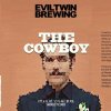 Evil Twin The Cowboy