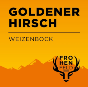 Frohenfeld Goldener Hirsch