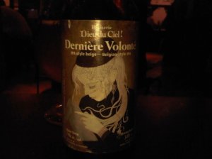 Dieu du Ciel Dernière Volonté